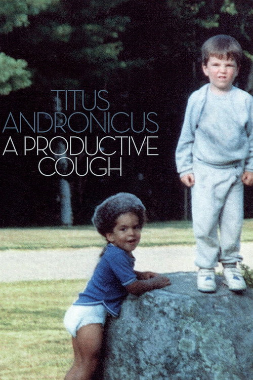 A Productive Cough: The Documentary poster