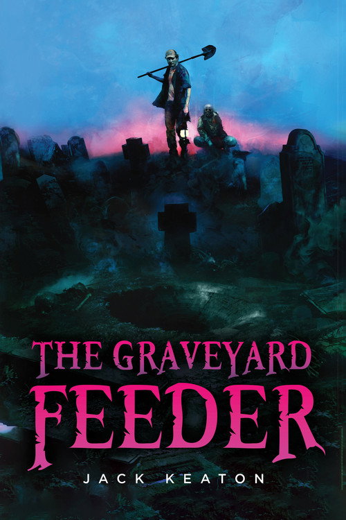 The Graveyard Feeder poster