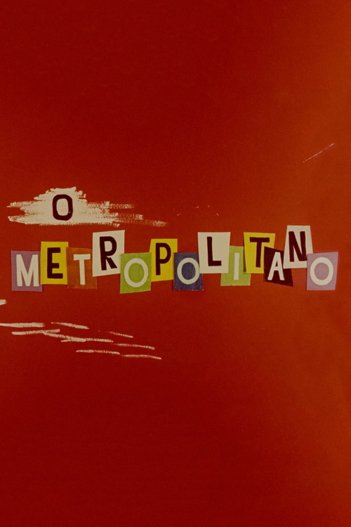 O Metropolitano poster
