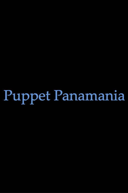 Puppet Panamania poster