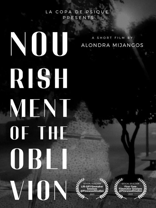 Nourishment of the oblivion poster
