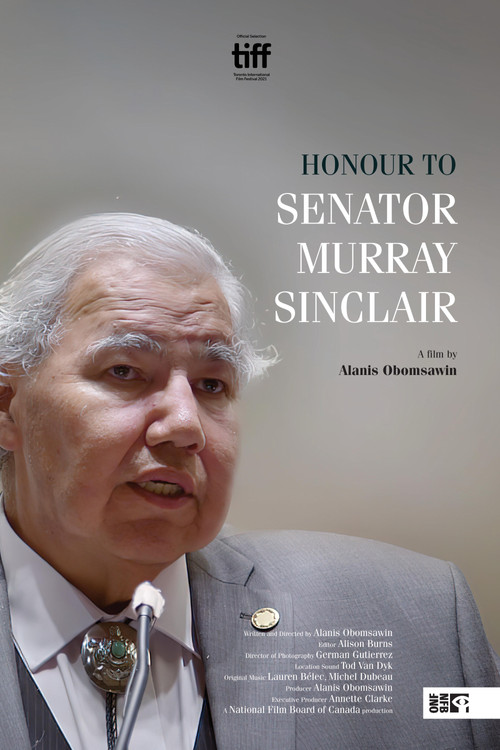 Honour to Senator Murray Sinclair poster