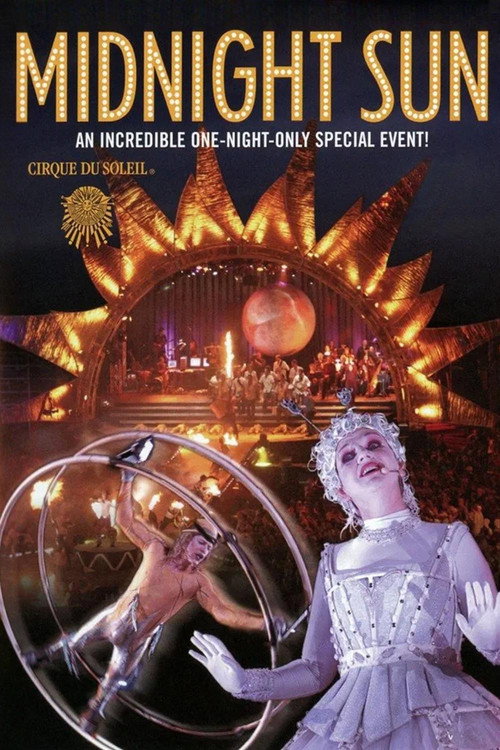 Cirque du Soleil: Midnight Sun poster