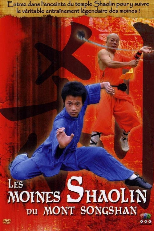 Les moines Shaolin du Mont Songshan poster