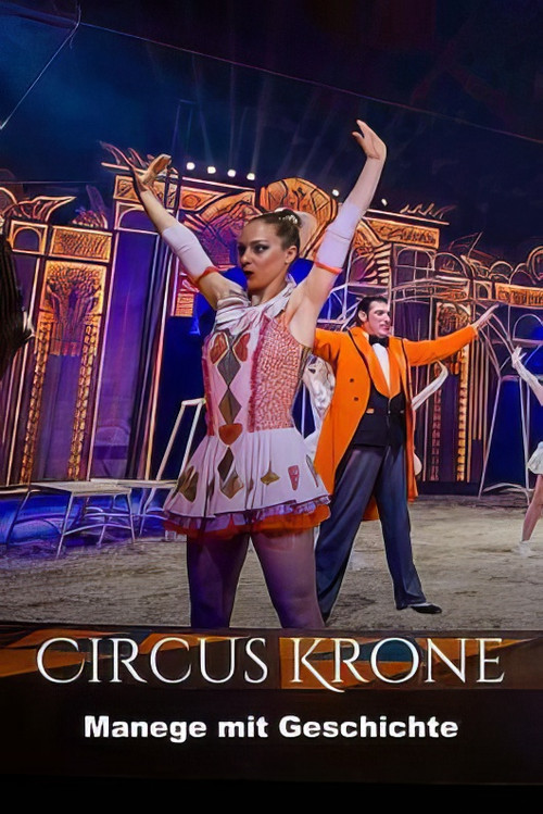 Circus Krone - Manege mit Geschichte poster