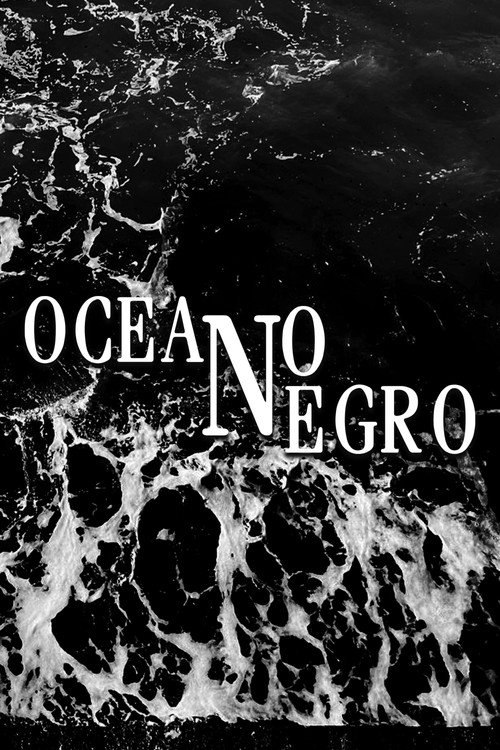 Océano Negro poster