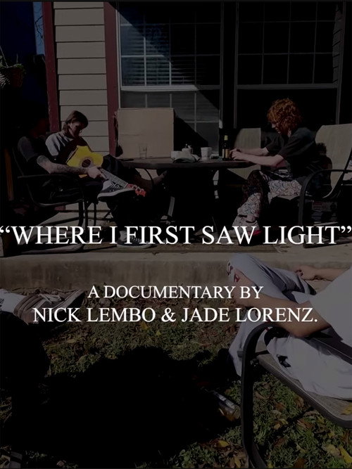 Where I First Saw Light poster