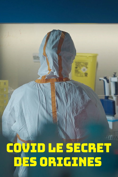 Covid, le secret des origines poster