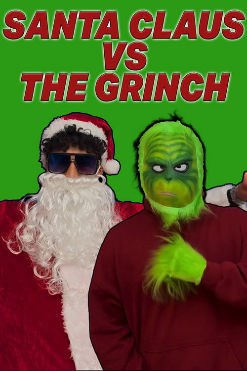 Santa Claus vs The Grinch poster