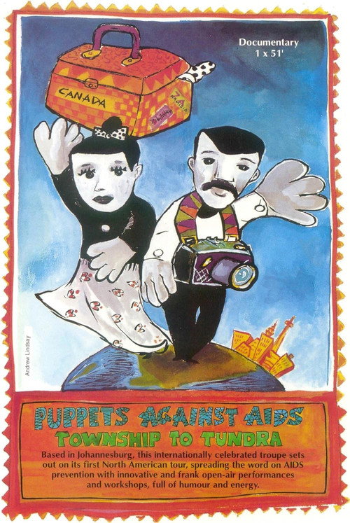 Puppets Against Aids - Township to Tundra poster