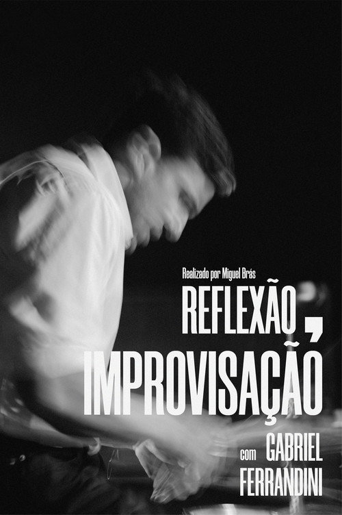 Reflection, Improvisation poster
