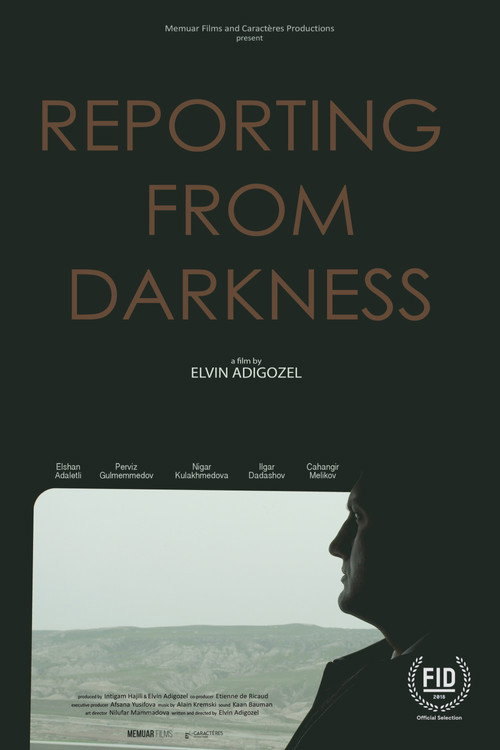 Reporting from Darkness poster