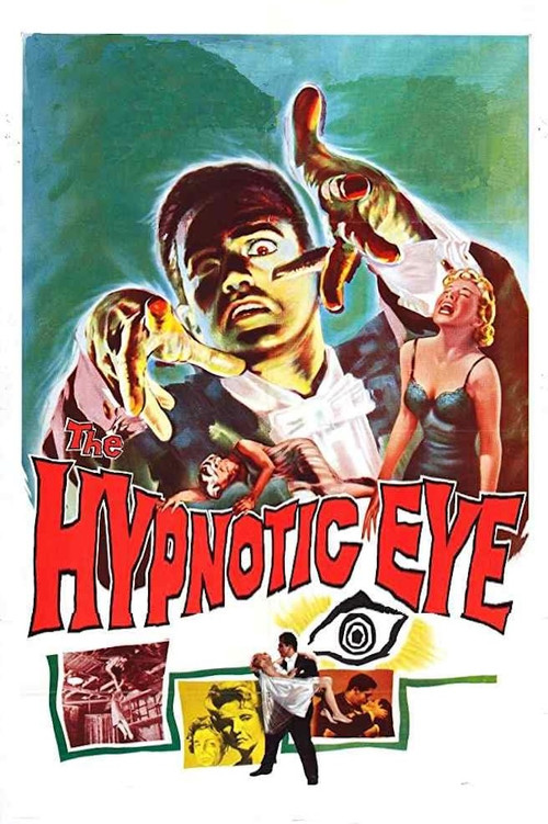 The Hypnotic Eye poster