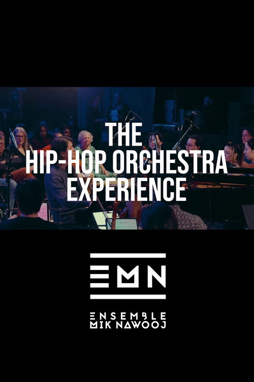 The Hip-Hop Orchestra Experience poster