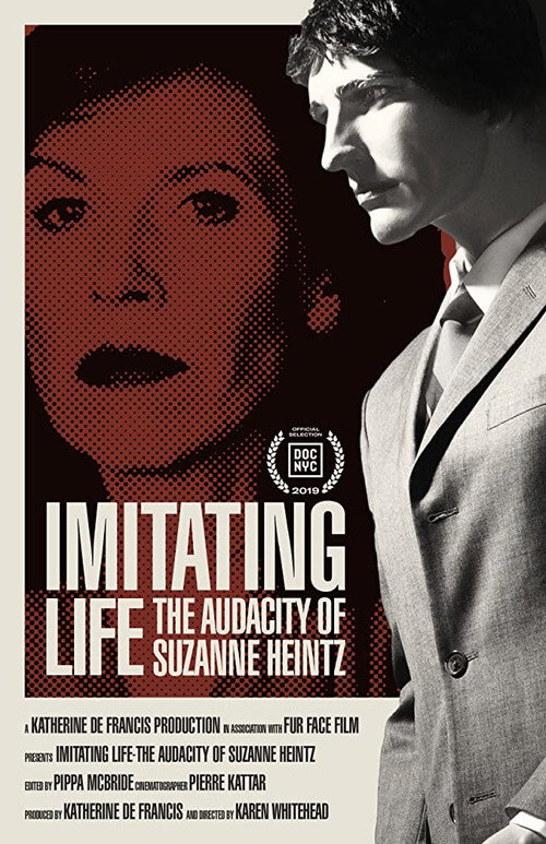 Imitating Life - The Audacity of Suzanne Heintz poster