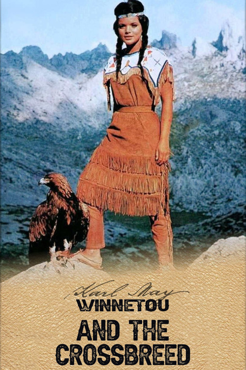 Winnetou and the Crossbreed poster