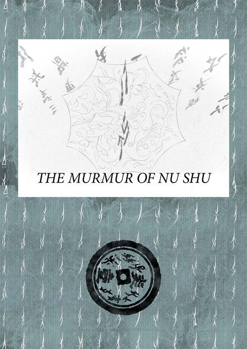 The Murmur of Nu Shu poster