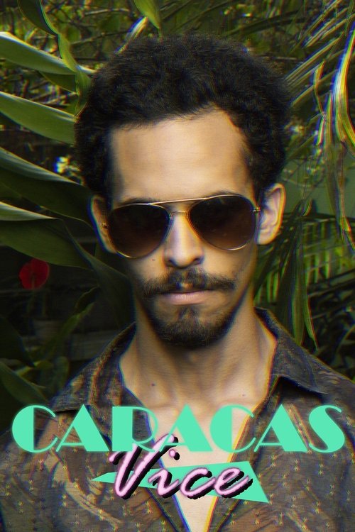 Caracas Vice Vol. 1 poster