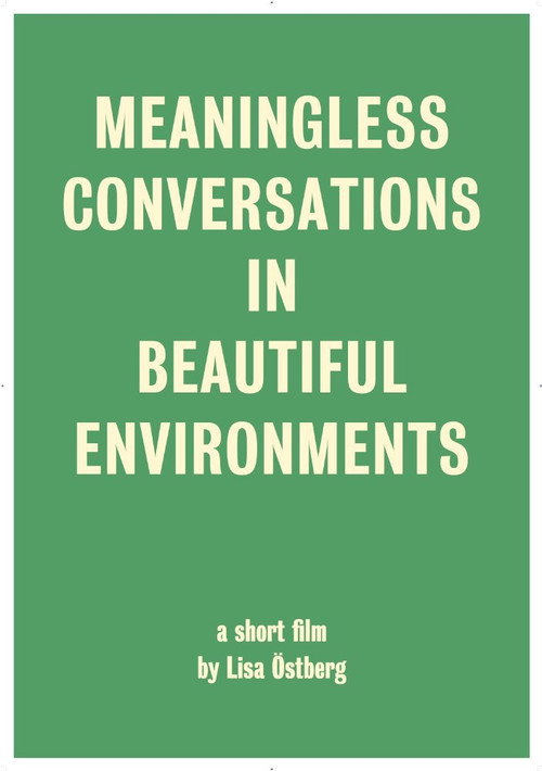 Meaningless Conversations in Beautiful Environments poster