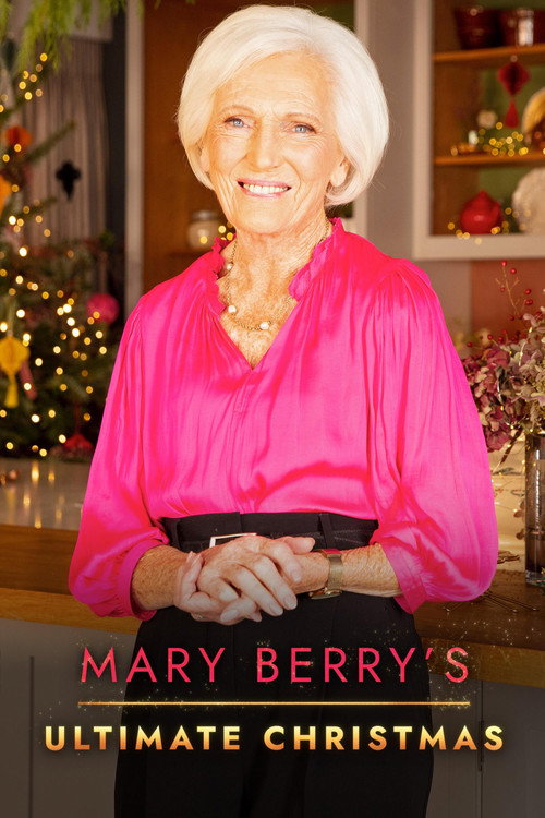 Mary Berry's Ultimate Christmas poster
