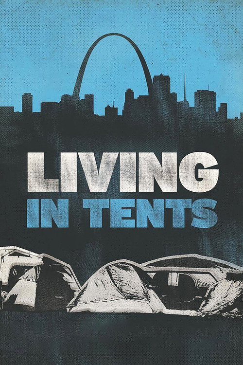 Living in Tents poster
