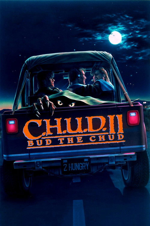 C.H.U.D. II: Bud the Chud poster