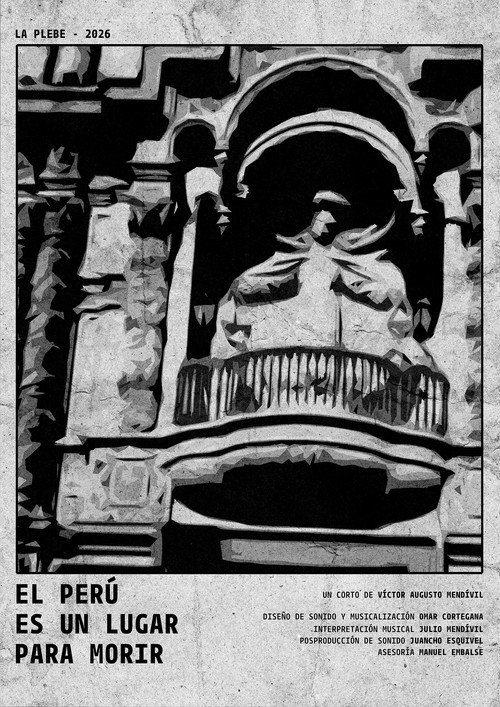 El Perú es un lugar para morir poster