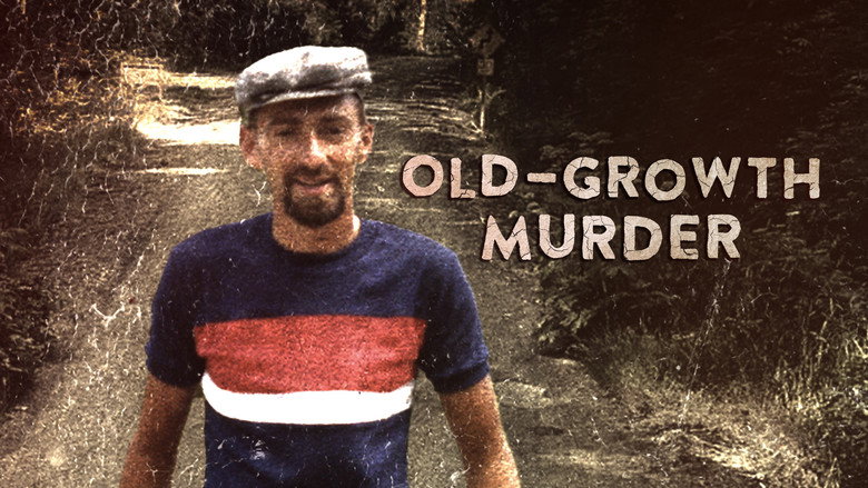 Old Growth Murder still 1