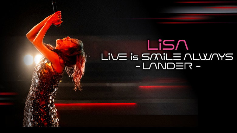 LiSA LiVE Is SMiLE ALWAYS -LANDER - still 1