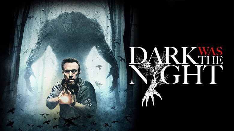 Dark Was the Night still 5