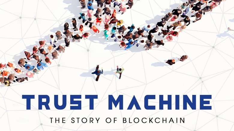 Trust Machine: The Story of Blockchain still 2