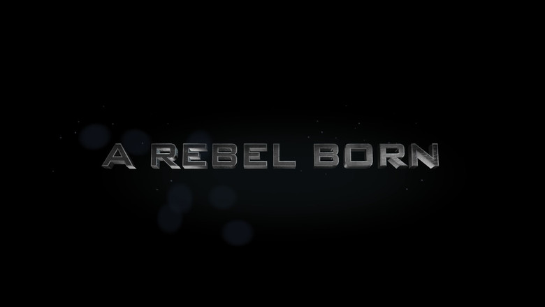 A Rebel Born still 2