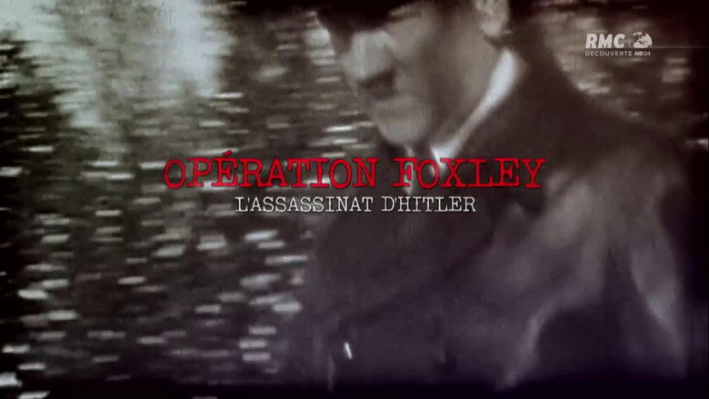 Operation Foxley: The Assassination of Hitler still 1