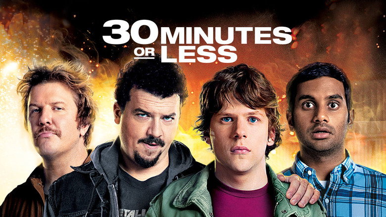 30 Minutes or Less still 7