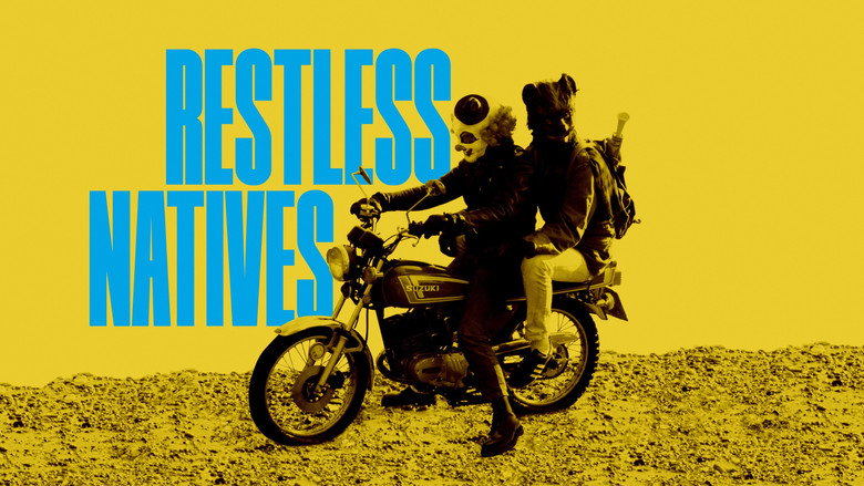 Restless Natives still 1