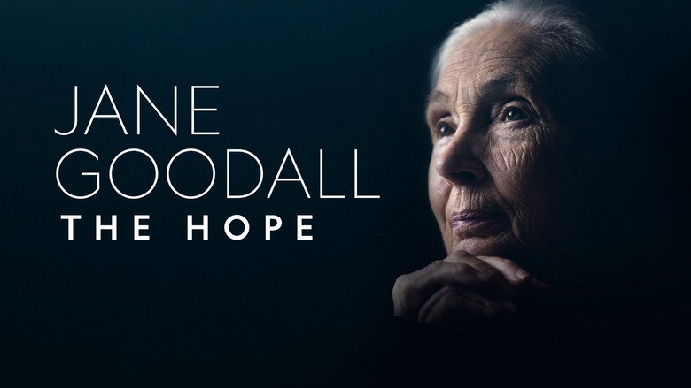 Jane Goodall: The Hope still 3