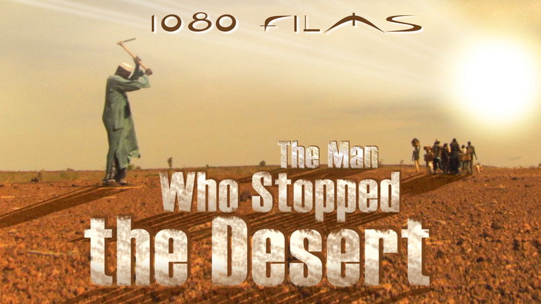 The Man Who Stopped the Desert still 1