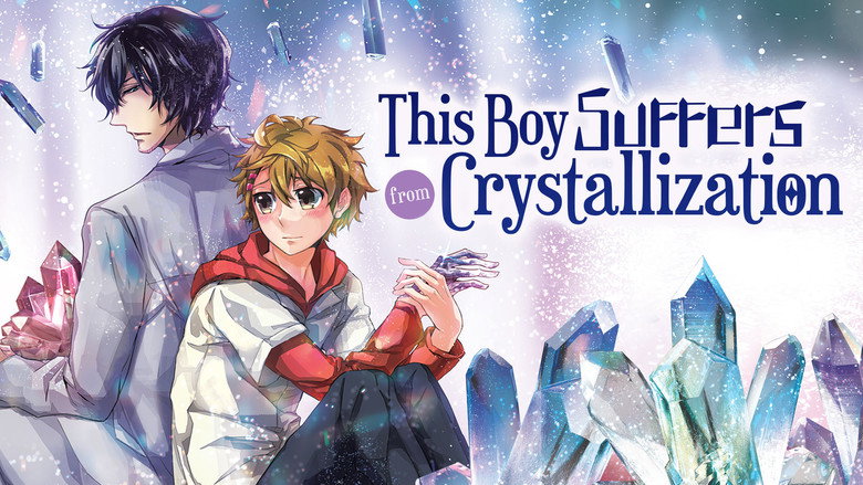 This Boy Suffers from Crystallization still 3