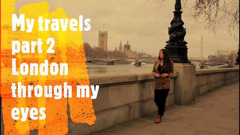 My travels London through my eyes still 2