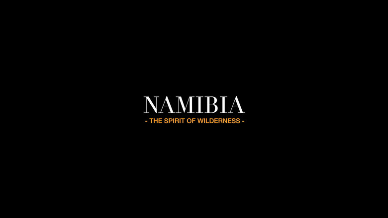 Namibia: The Spirit of Wilderness still 1
