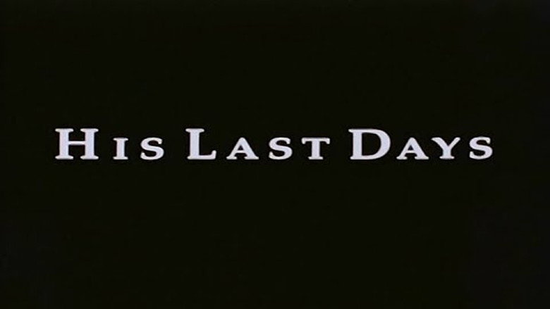 His Last Days still 1