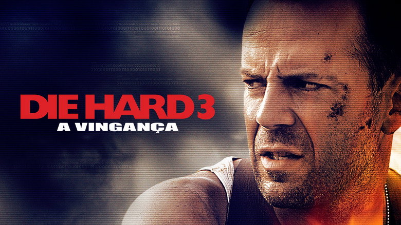 Die Hard: With a Vengeance still 3