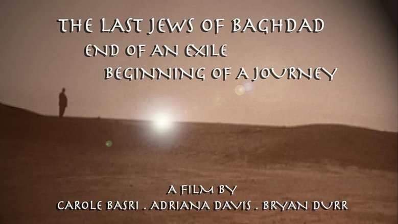 The Last Jews of Baghdad: End of an Exile; Beginning of a Journey still 1