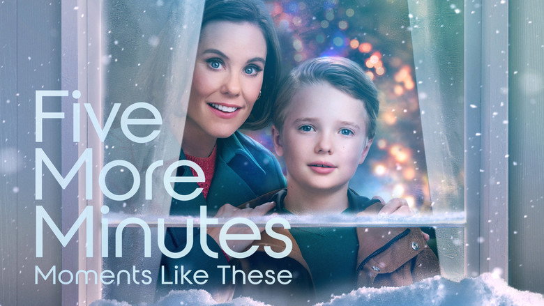 Five More Minutes: Moments Like These still 3