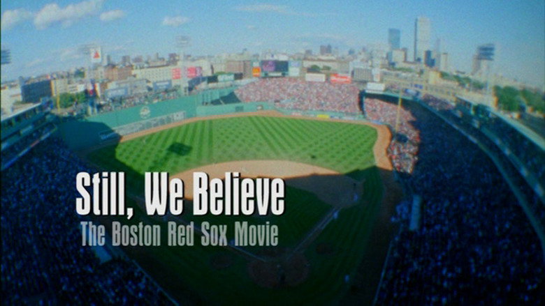 Still We Believe: The Boston Red Sox Movie still 1