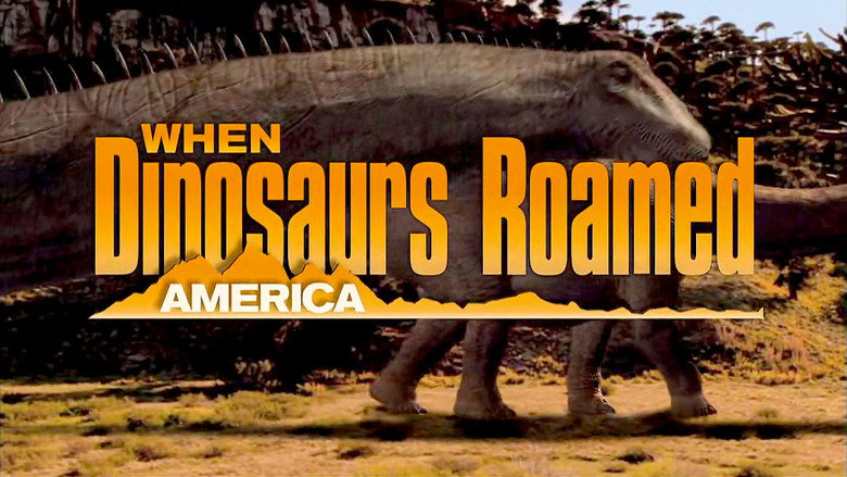 When Dinosaurs Roamed America still 1