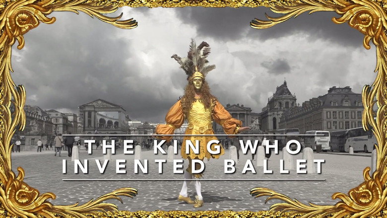 The King Who Invented Ballet still 1
