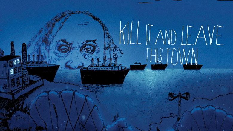 Kill It and Leave This Town still 3