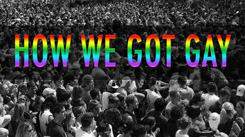 How We Got Gay still 2