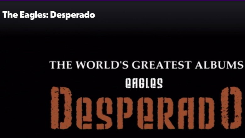 Eagles: Desperado still 1